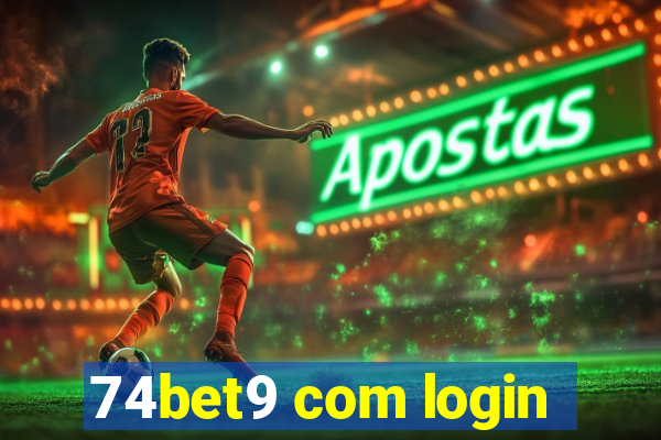 74bet9 com login